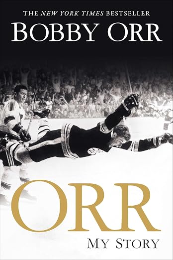 Orr: My Story, by Bobby Orr
