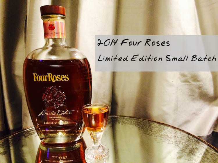 2014 Four Roses Limeted Edition Small Batch