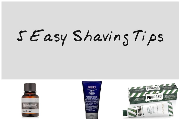 Shaving Tips