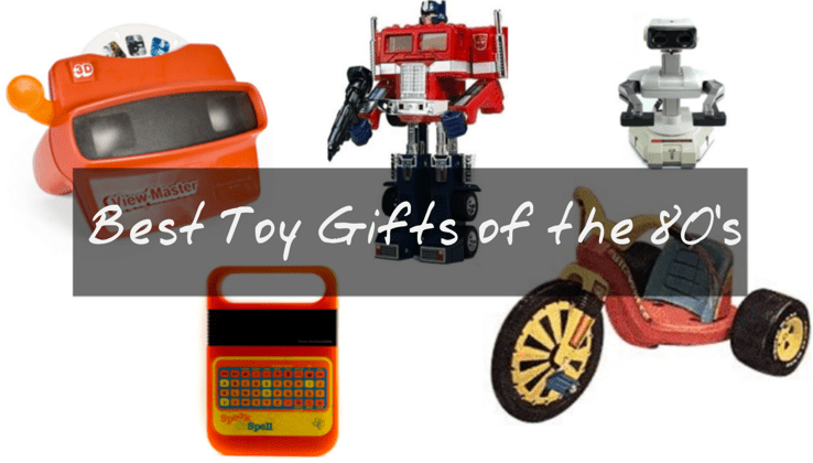 best-toys-gifts-of-the-80s