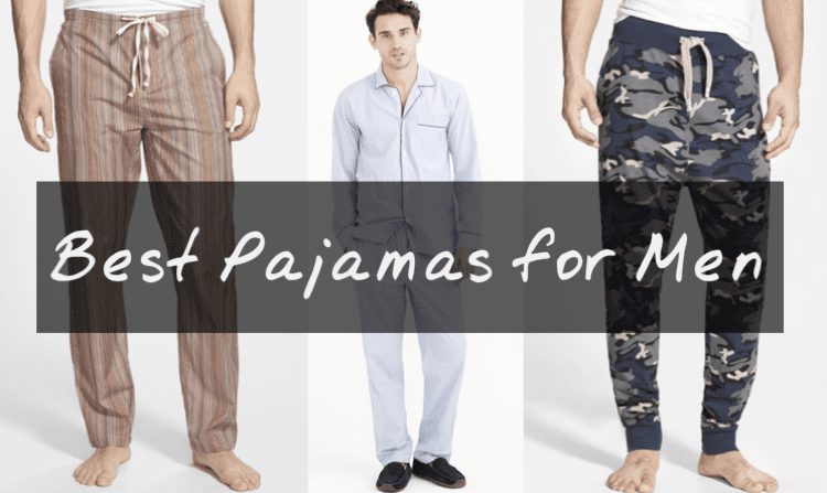 Best Pajamas for Men & Lounge Pants and Sleepwear 2016