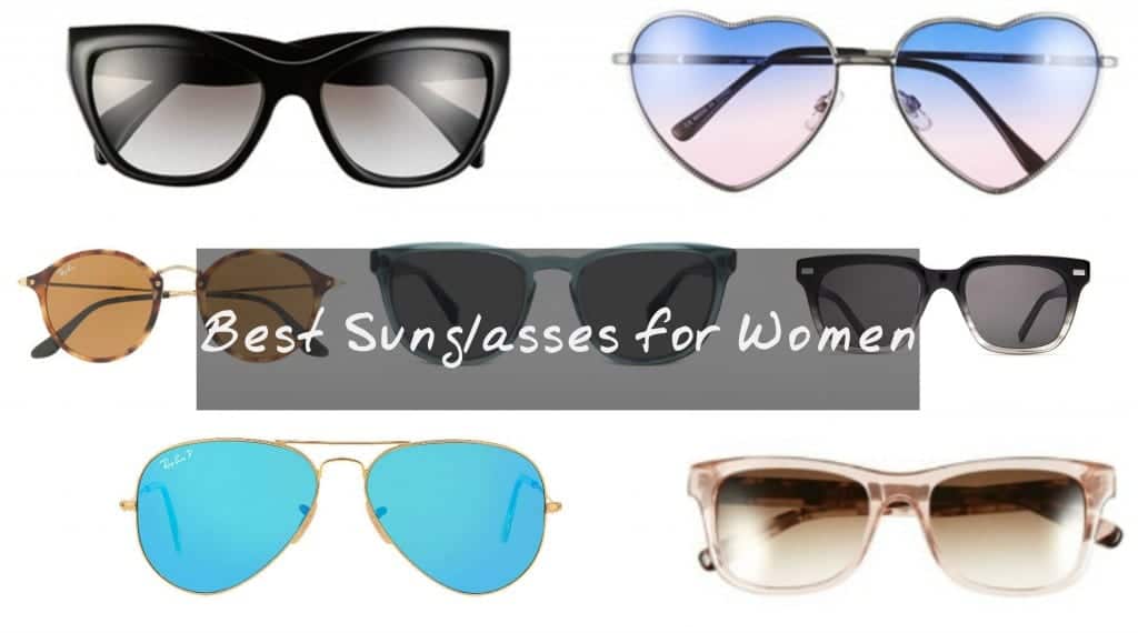 Best Sunglasses For Women...Summer Edition
