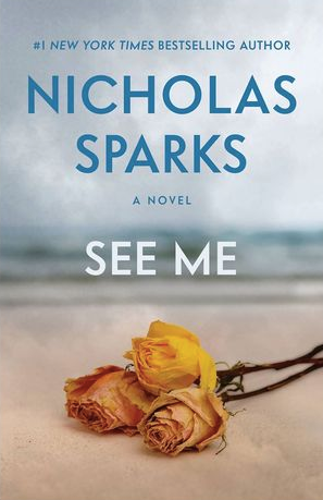 see-me-new-book-by-nicholas-sparks-2016