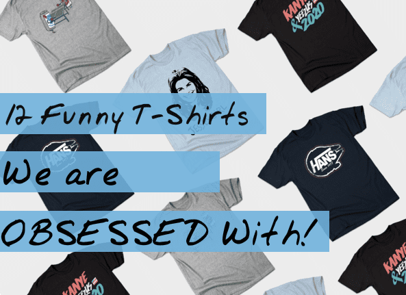 12 Funny T-Shirts for Men & Women in 2016