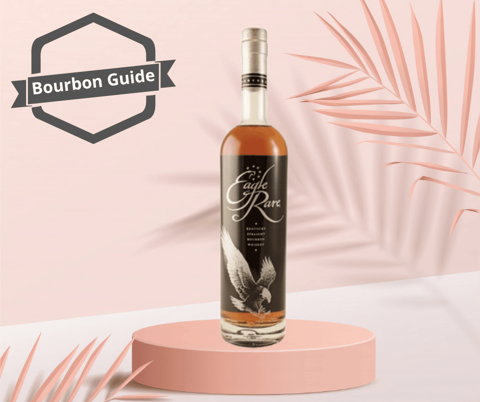 Eagle Rare 10 Year Bourbon Review 2023