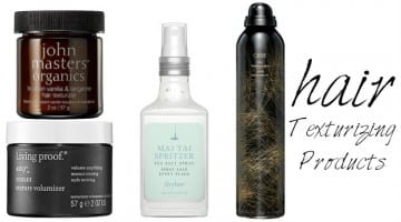 12 Hair Texturizing Products For Tousled Tresses