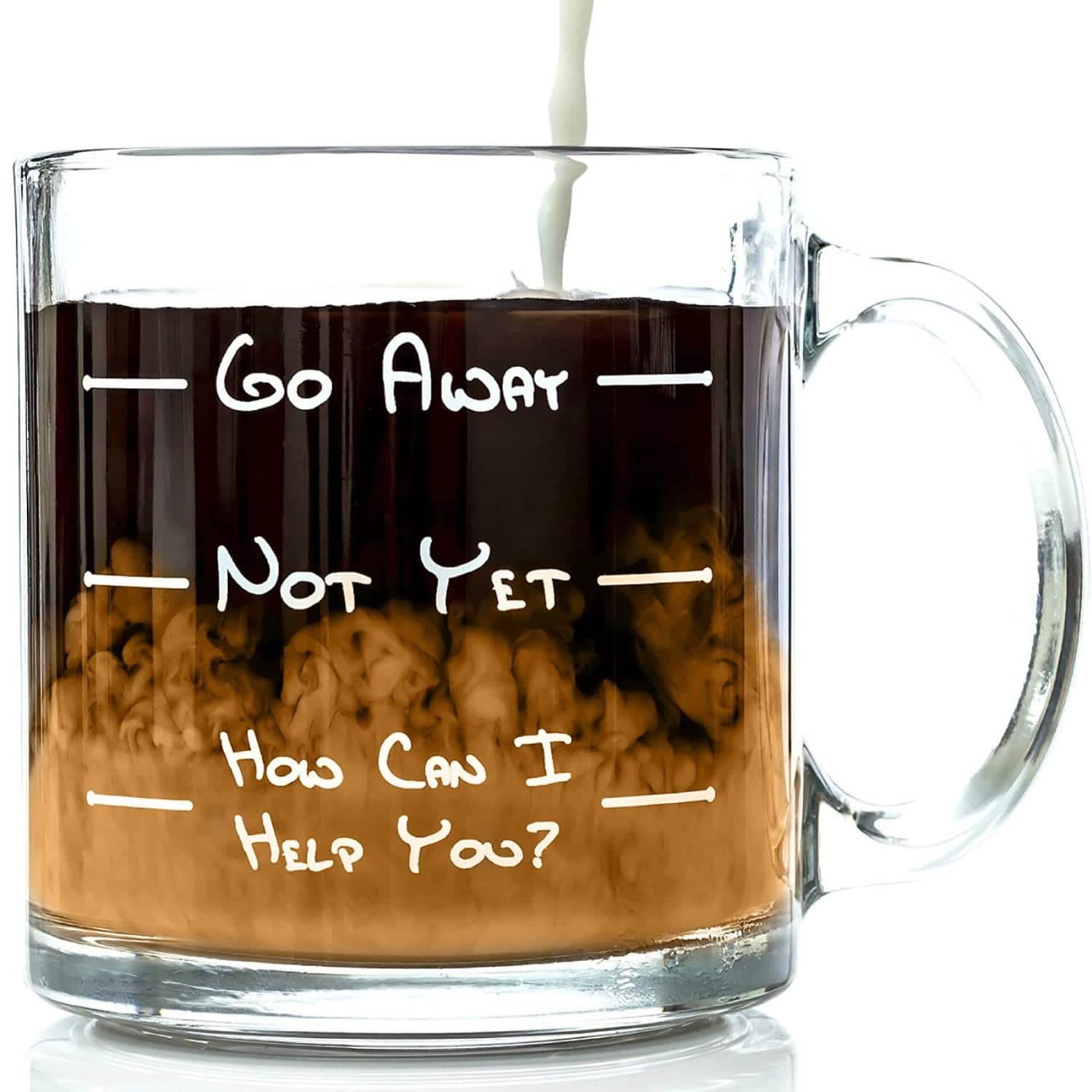 Funny Coffee Cup: Go Away. Not Yet. How Can I Help You.