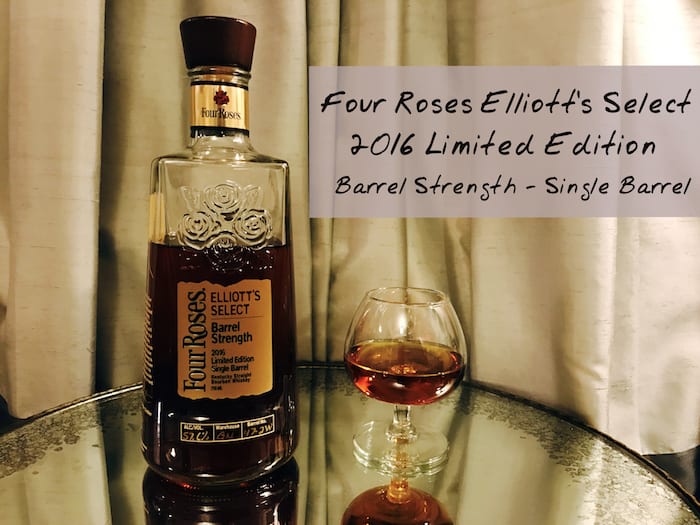 2016 Four Roses Elliots Select Barrel Strength