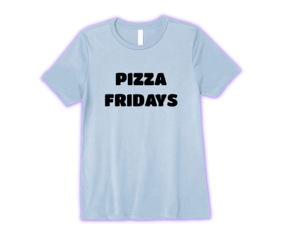 Pizza Fridays T-Shirt