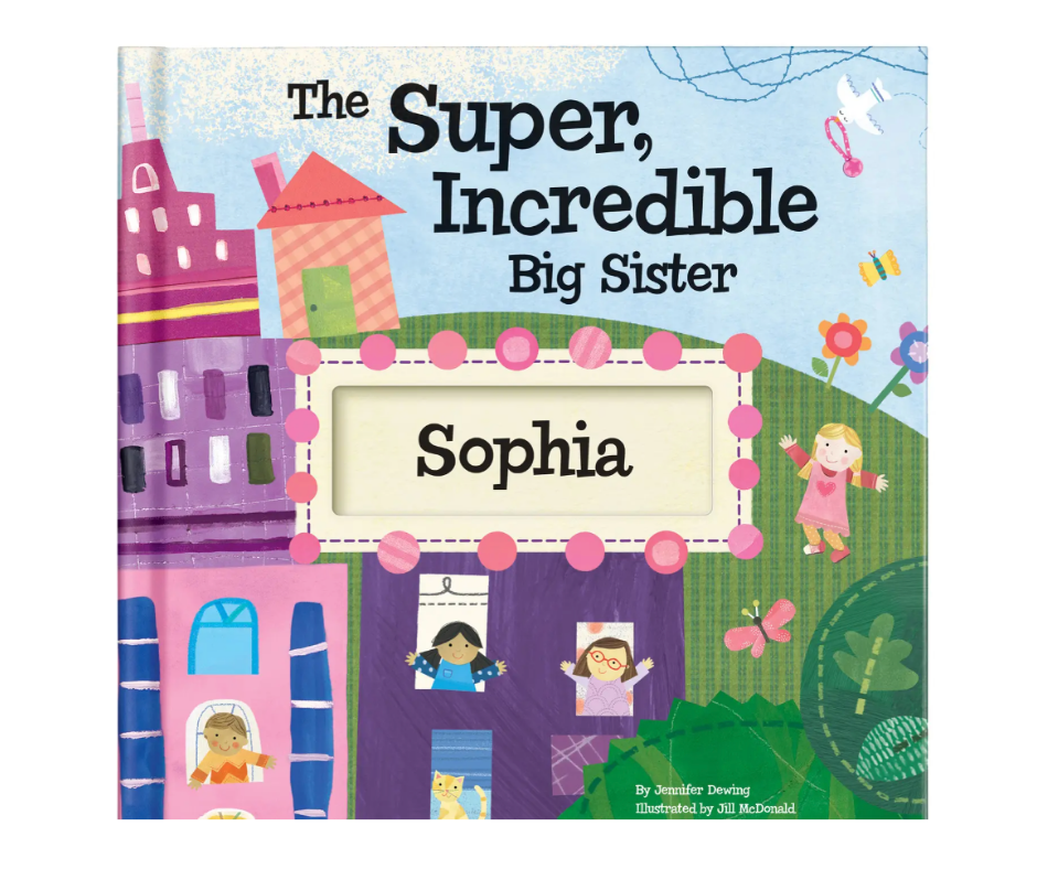 The SUper Incredible Big Sister/Big Brother Book