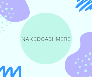 NakedCashmere Coupon Code May 2022 - Promo Codes & Cheap Discount Sale 2022